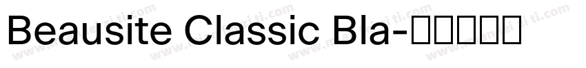 Beausite Classic Bla字体转换